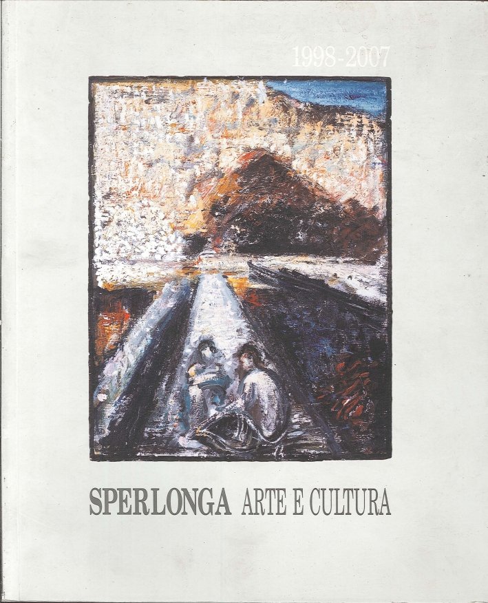 Sperlonga Arte e Cultura. 1998-2007 | Immagine principale
