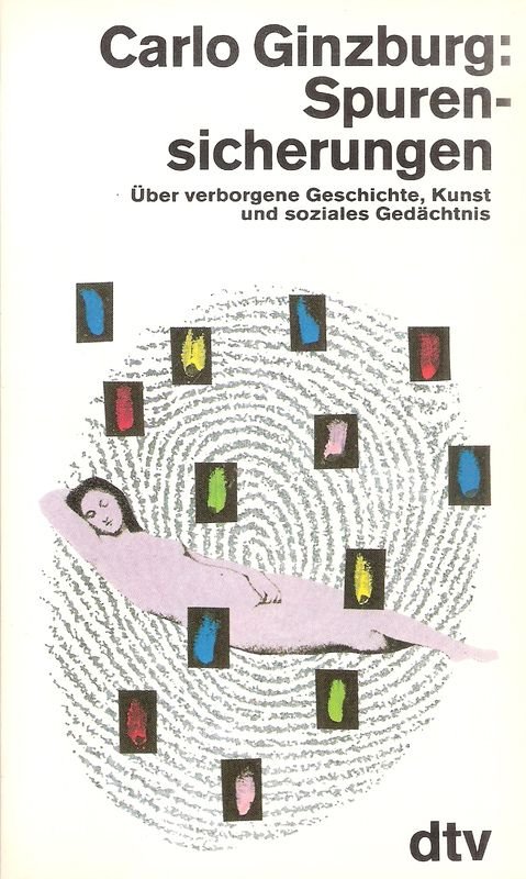 Spurensicherung. Über verborgene Geschichte, Kunst und soziales Gedächtnis | Immagine principale