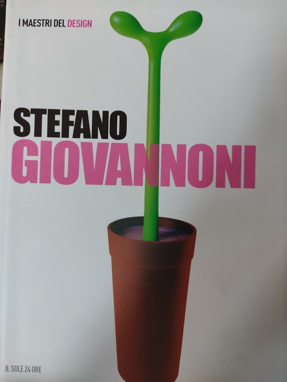 Stefano Giovannoni. I Maestri del Design