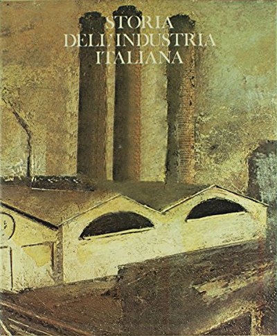 Storia dell'Industria Italiana