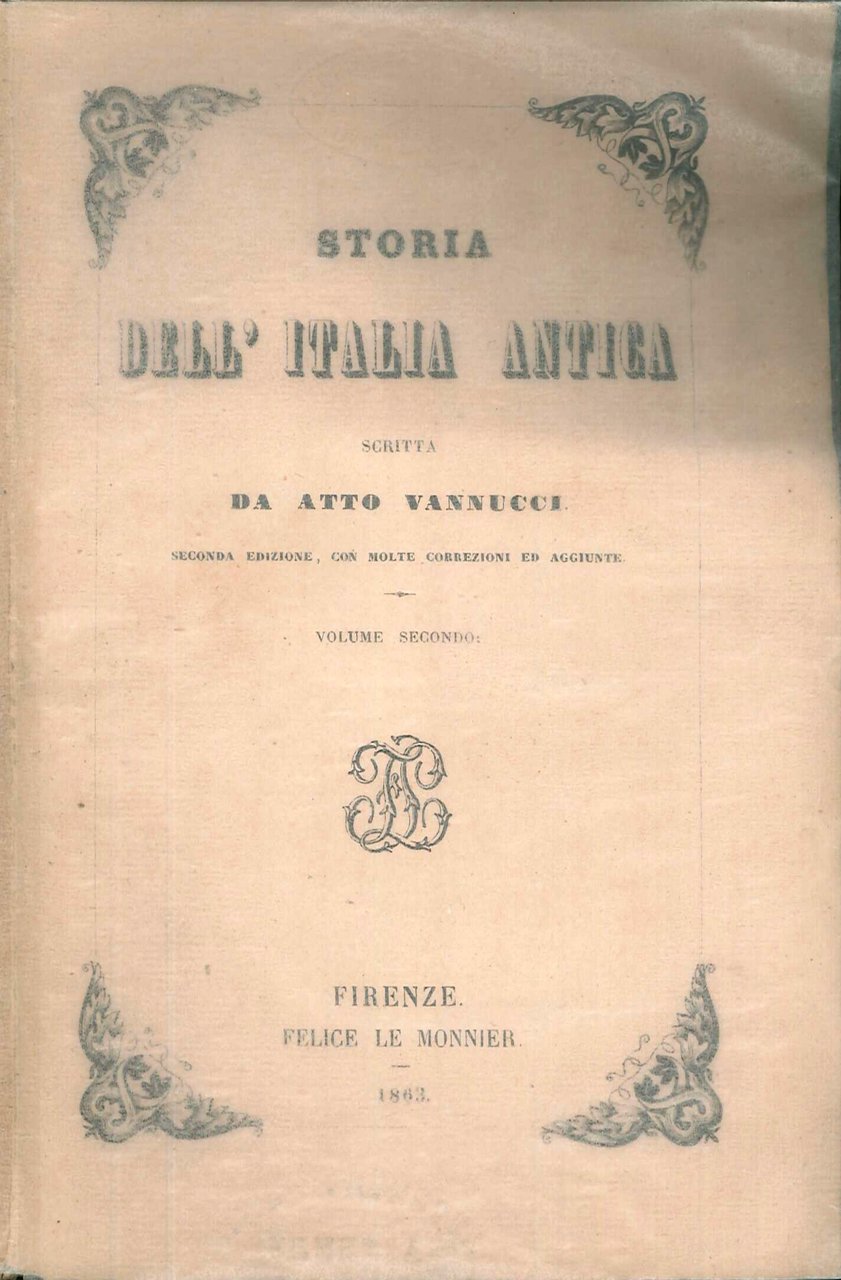 Storia dell'Italia Antica Scritta Da Atto Vannucci