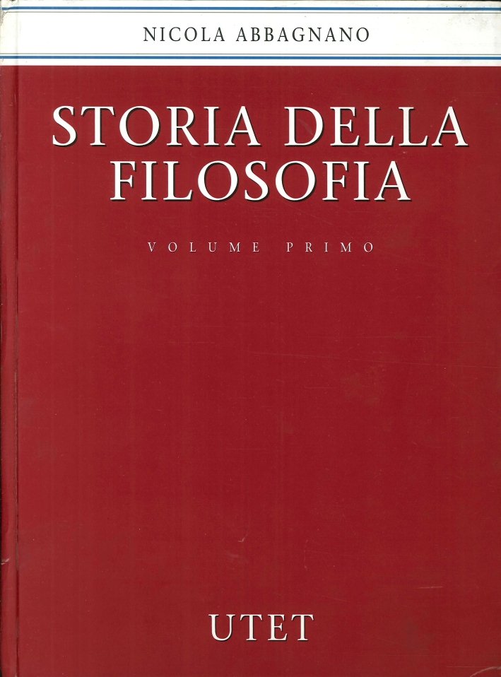 Storia della Filosofia. Vol.1. La Filosofia Antica. Vol.2. La Filosofia …