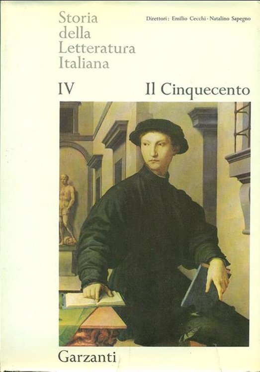 Storia della letteratura italiana. Vol. 4: Il Cinquecento