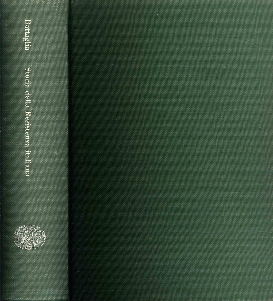 Storia della Resistenza italiana. 8 settembre 1943 - 25 aprile …