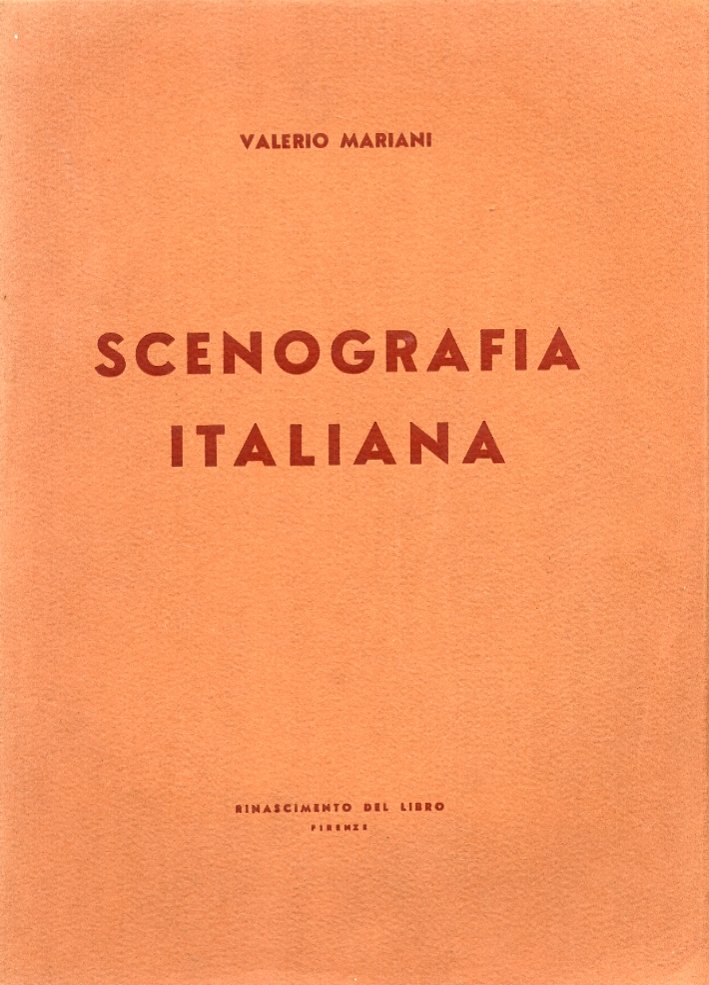 Storia della scenografia italiana, Firenze, Rinascimento del libro, 1930