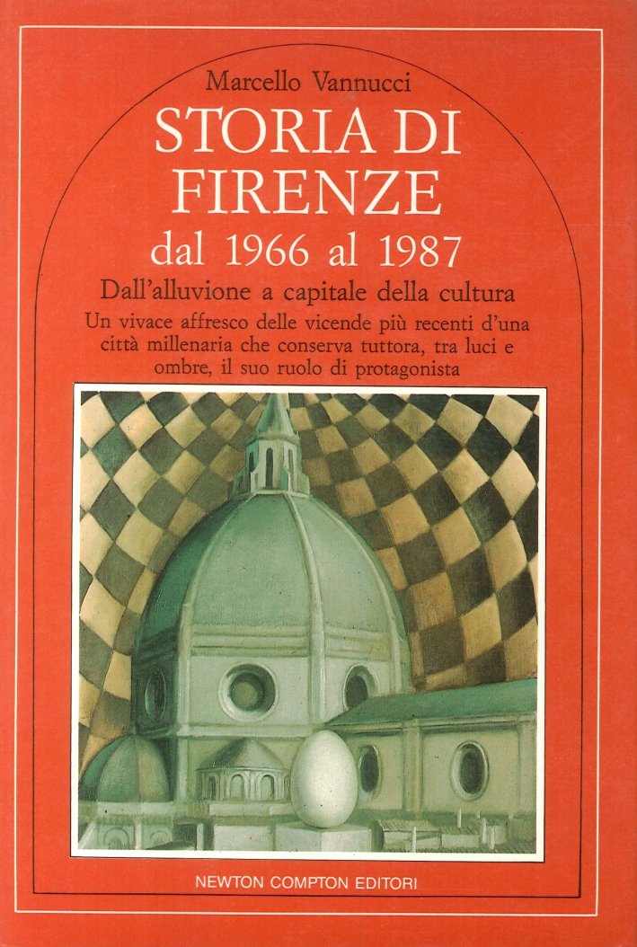 Storia di Firenze, dal 1966 al 1987. Dall'alluvione a capitale … | Immagine principale