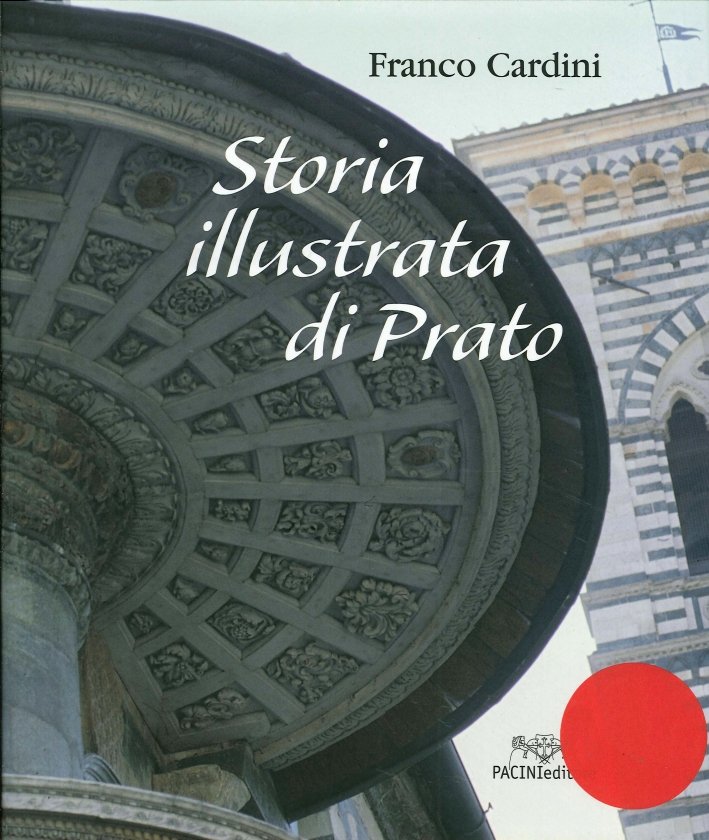 Storia illustrata di Prato
