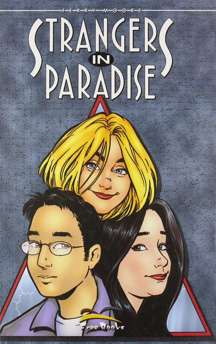 Strangers in Paradise. Vol. 12. Tropico del Desiderio