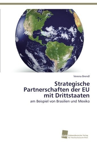 Strategische Partnerschaften der EU mit Drittstaaten: am Beispiel von Brasilien … | Immagine principale
