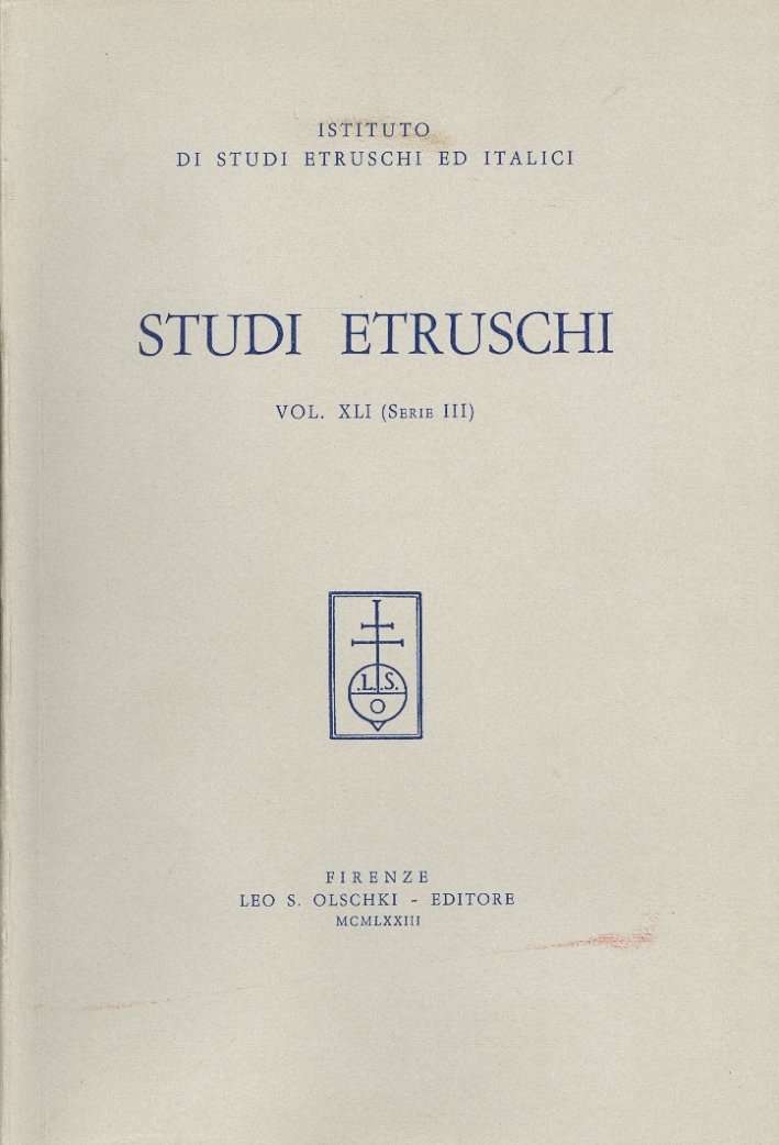 Studi Etruschi. XLI