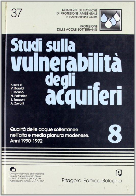 Studi sulla vulnerabilità degli acquiferi. 8. Qualità delle acque sotterranee nell'Alta e media pianura modenese
