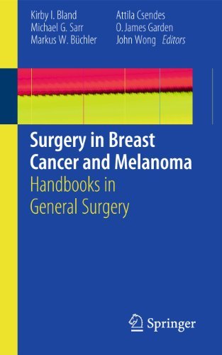 Surgery in Breast Cancer and Melanoma: Handbooks in General Surgery, …