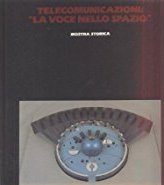 Telecomunicazioni: la voce nello spazio