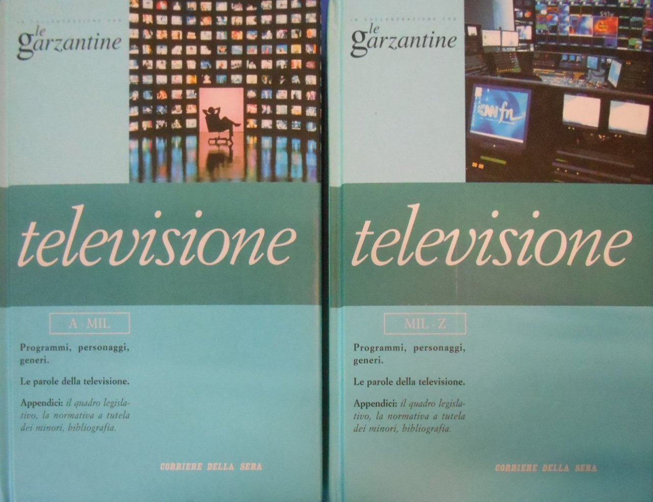 Televisione, Milano, Tipografia del Corriere della Sera, 2007