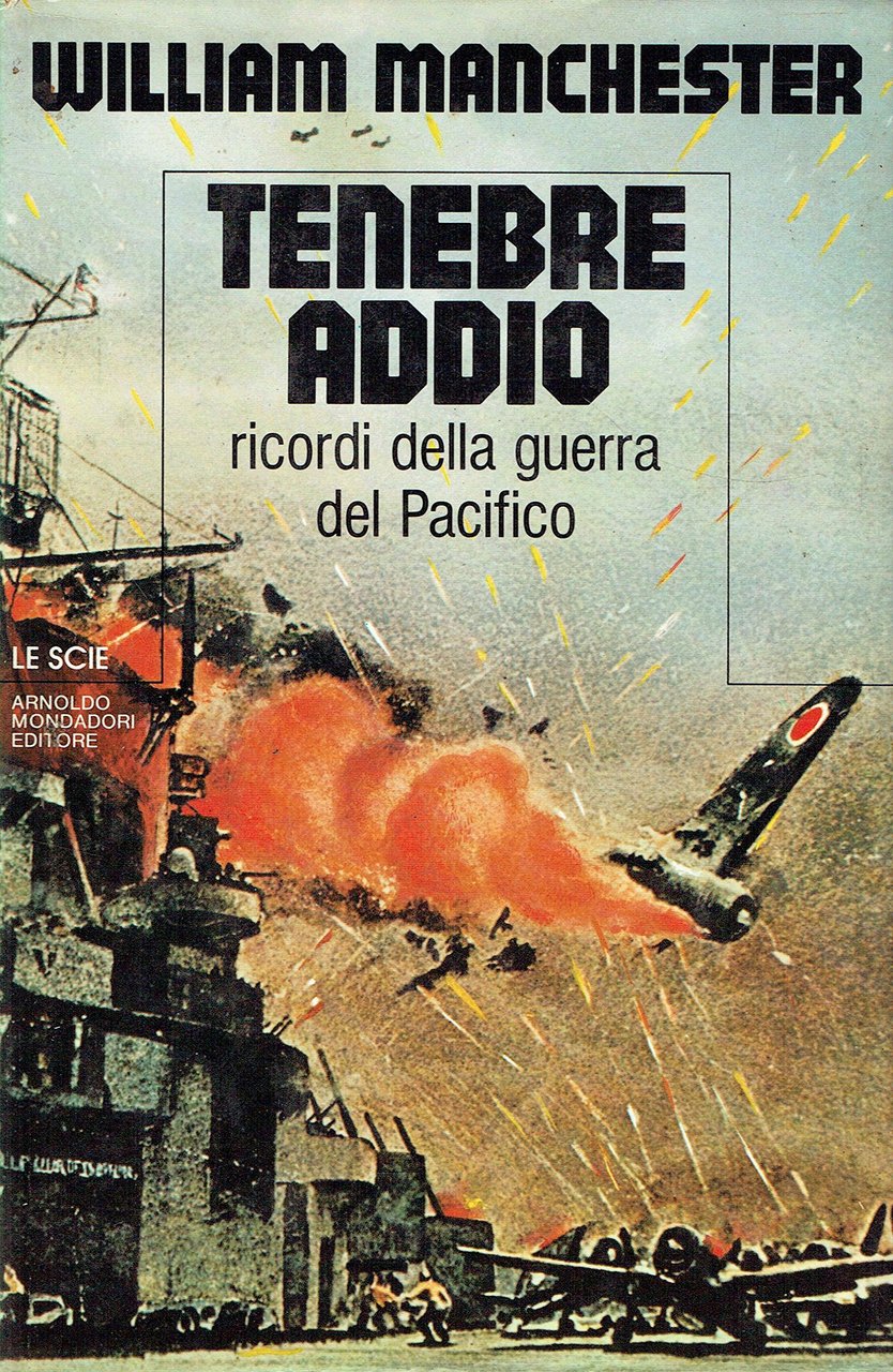 Tenebre addio, Segrate, Arnoldo Mondadori Editore, 1982