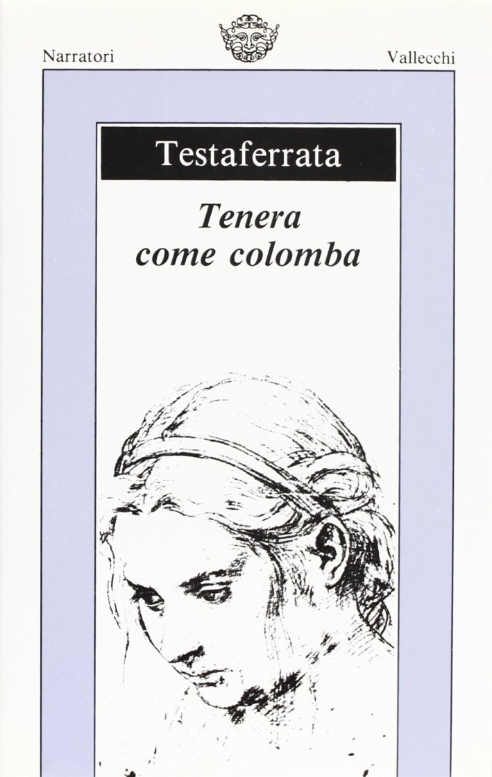 Tenera come colomba