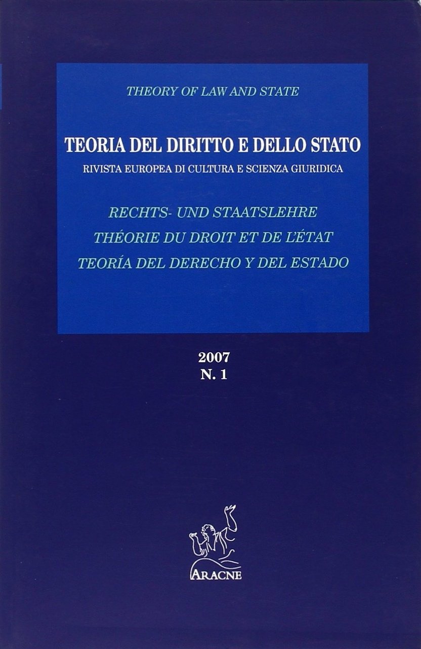 Teoria del Diritto e dello Stato. Rivista Europea di Cultura …