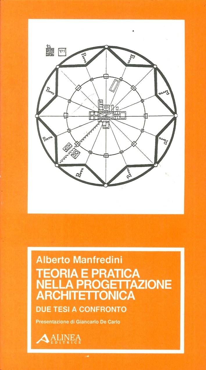Teoria e pratica nella progettazione architettonica