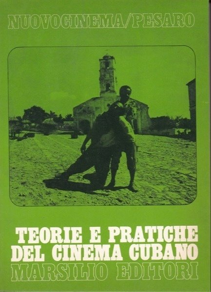 Teorie e pratiche del cinema cubano