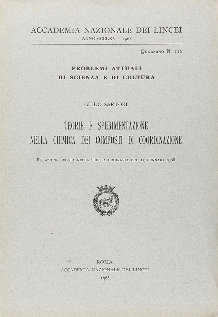 Teorie e sperimentazione nella chimica dei composti di coordinazione