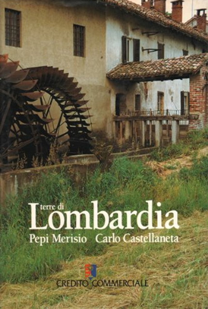 Terre di Lombardia, Milano, Credito Commerciale, 1990