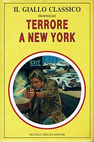 Terrore a New York, La Spezia, Fratelli Melita Editori, 1989