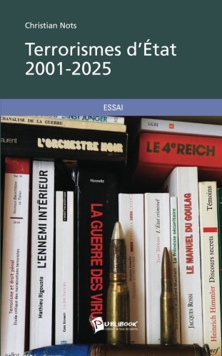 Terrorismes d'État 2001-2025