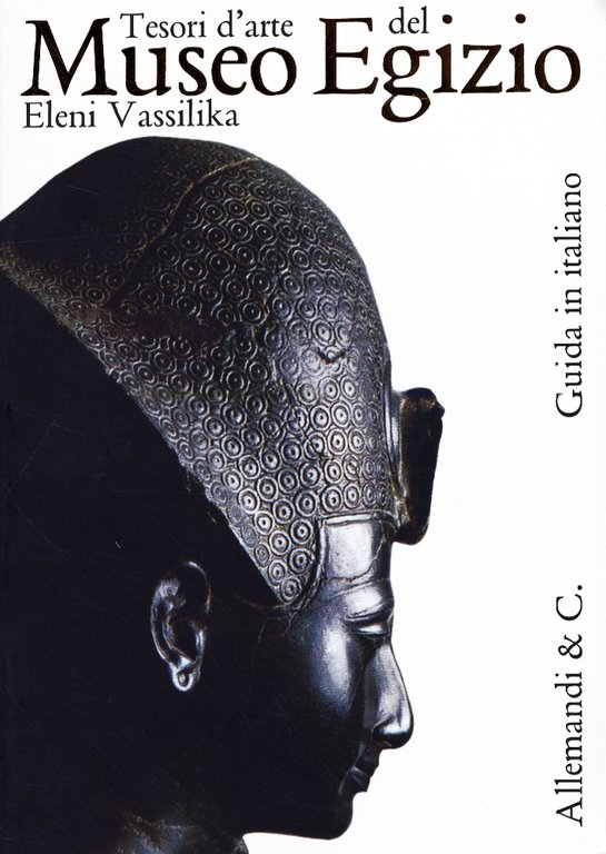 Tesori d'Arte del Museo Egizio