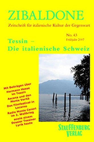 Tessin - Die italienische Schweiz, 2007