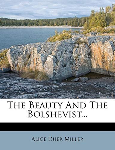 The Beauty and the Bolshevist
