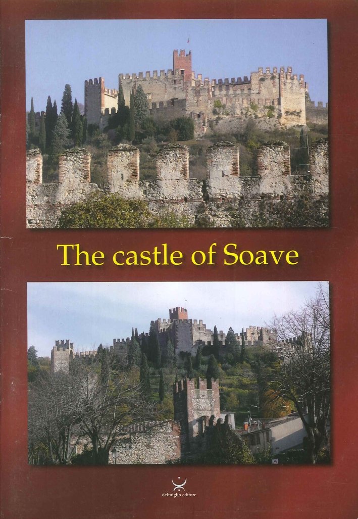 The Castle of Soave, San Martino Buon Albergo, Delmiglio, 2013