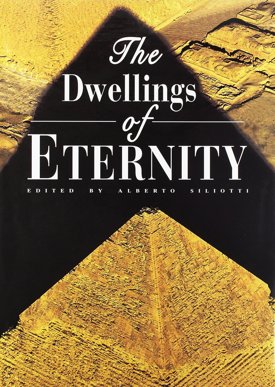 The Dwellings of Eternity