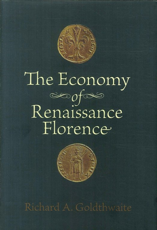 The Economy of Renaissance Florence