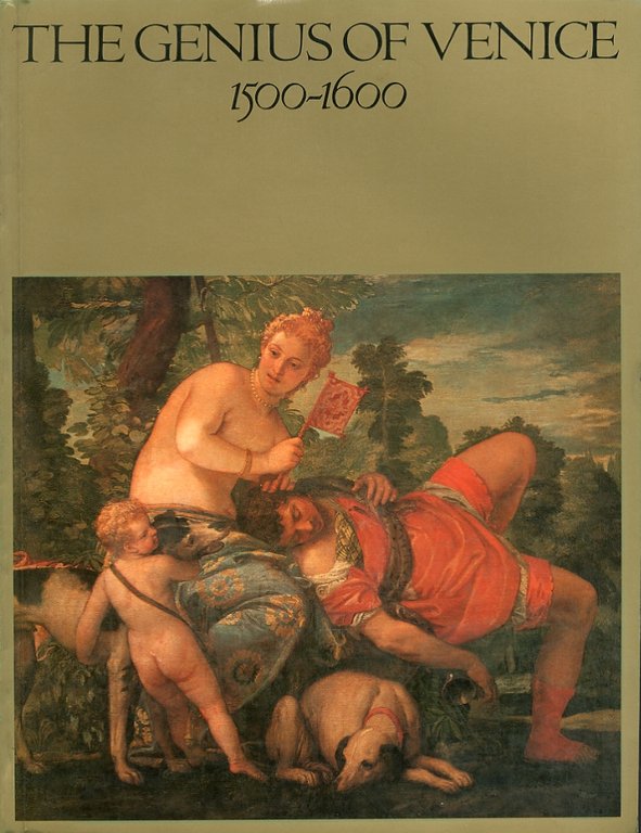 The Genius of Venice. 1500-1600