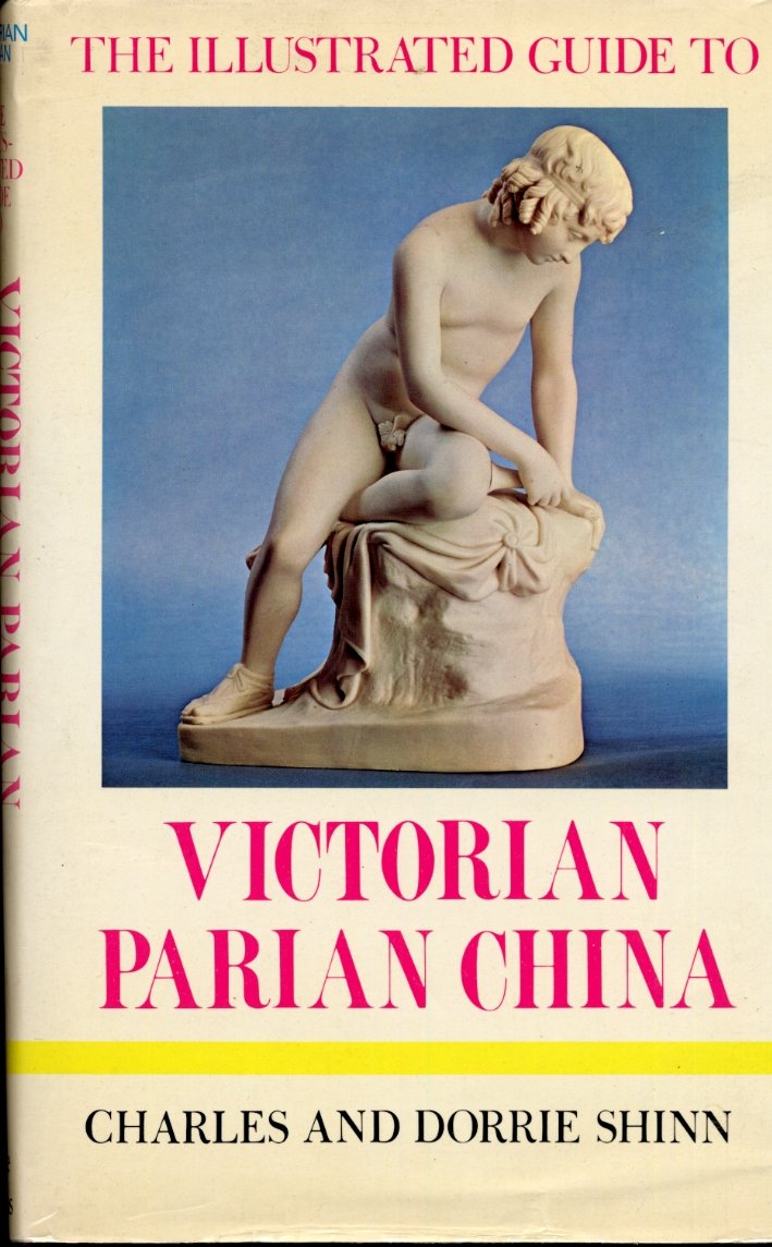 The illustrated guide to Victorian parian China