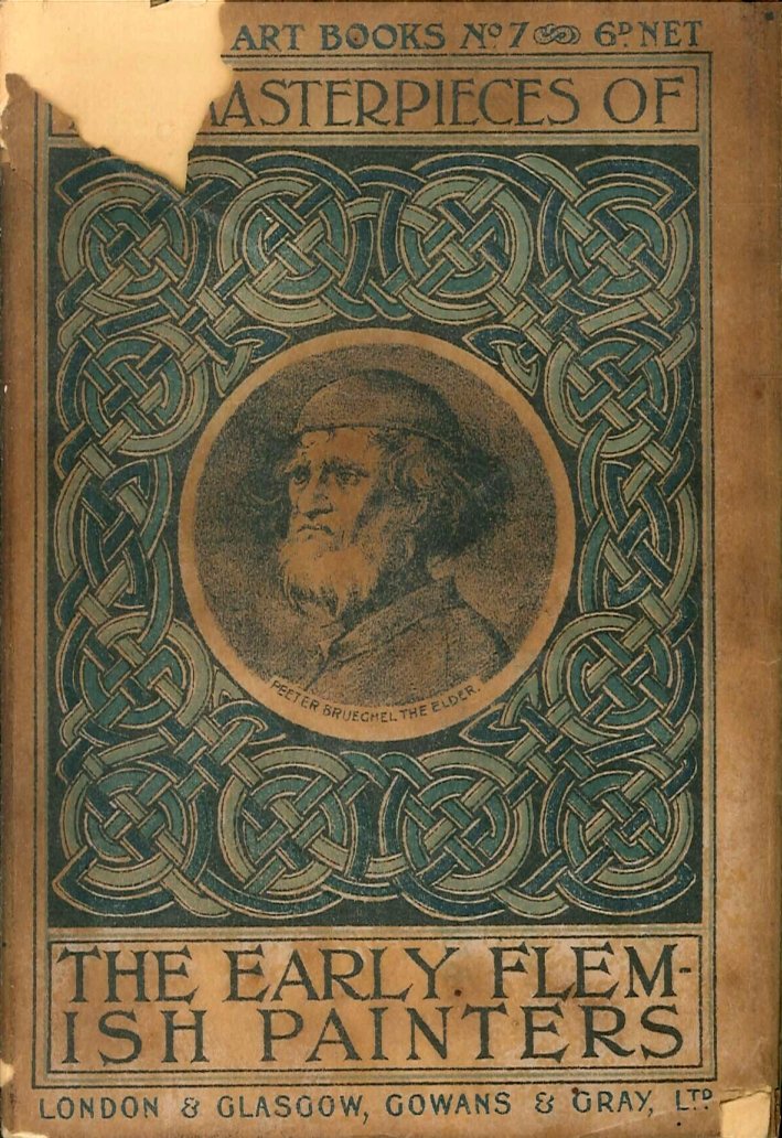 The Masterpieces of the Early Flemish Painters