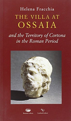 The Villa at Ossaia and the Territory of Cortona in the Roman Period, Acireale, Bonanno, 2005
