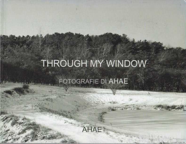 Through My Window. Fotografie di Ahae