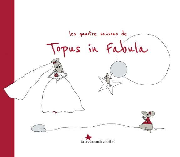 Topus in fabula. Les quatre saisons