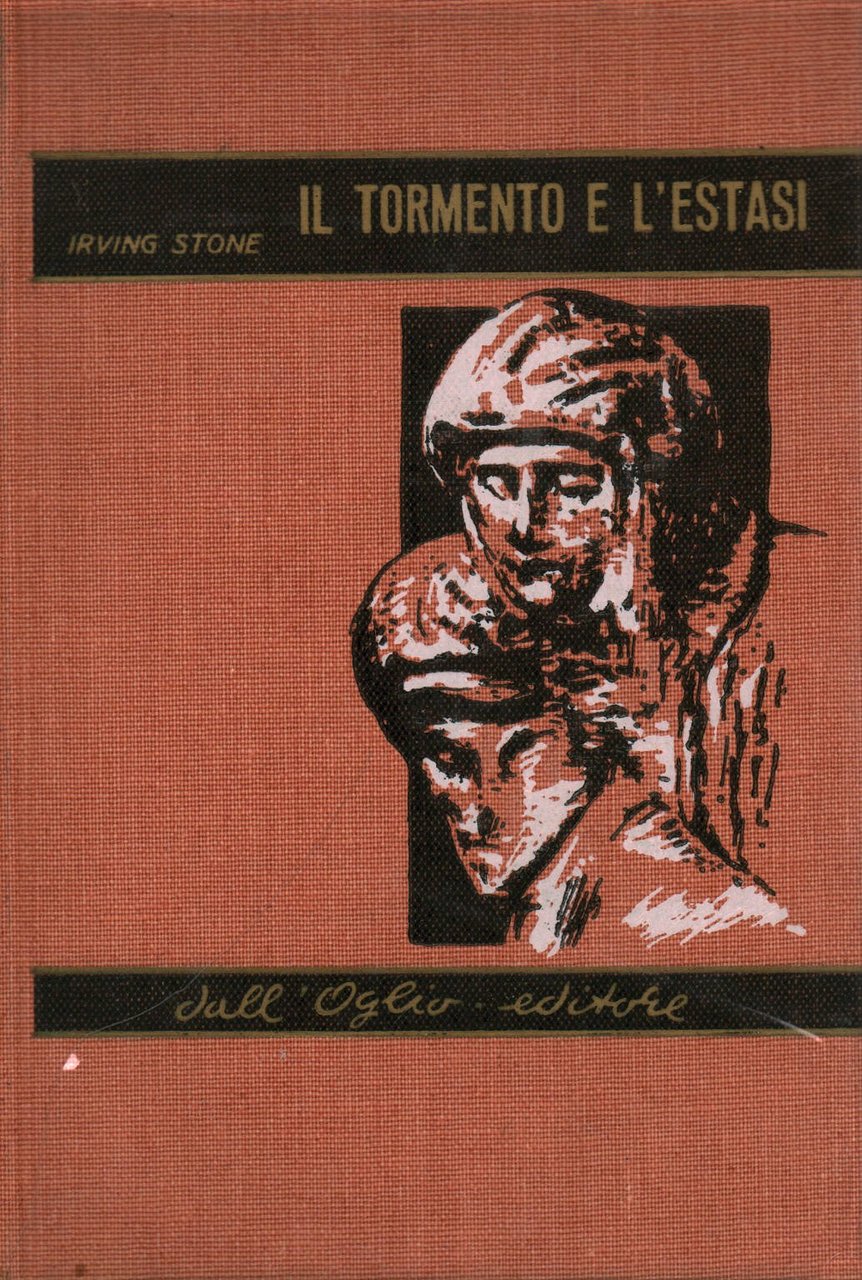 Tormento e l'Estasi, Milano, Dall'Oglio Editore, 1964