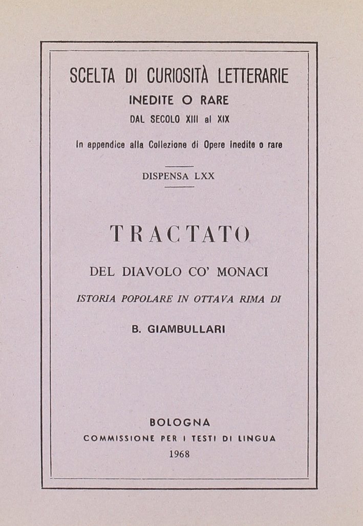 Tractato del diavolo co' monaci (rist. anast.)