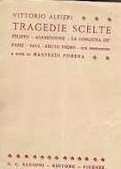 Tragedie scelte., Firenze, Sansoni, 1963