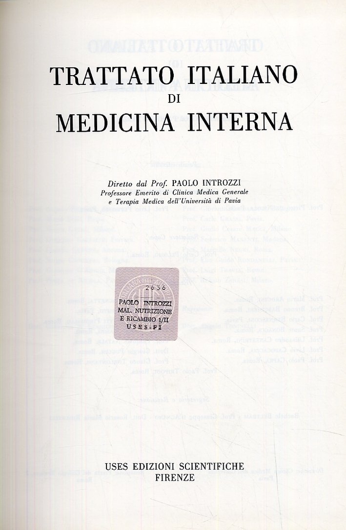 Trattato italiano di medicina interna. Malattie della nutrizione e ricambio