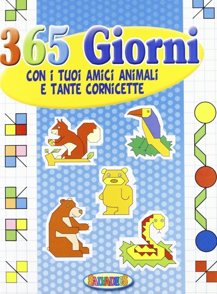 Trecentosessantacinque giorni con gli amici quadretti