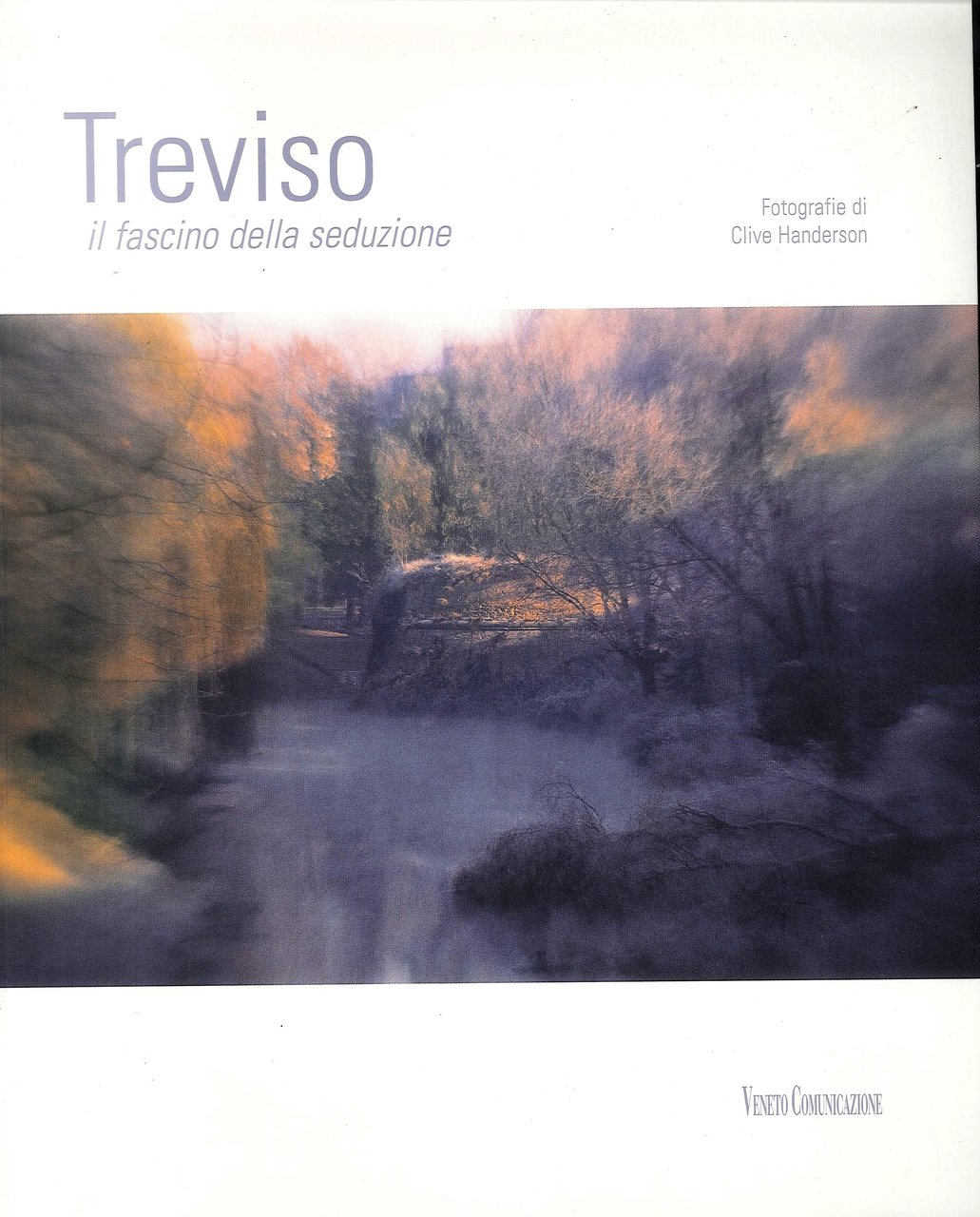 Treviso. Il fascino della seduzione. | Immagine principale