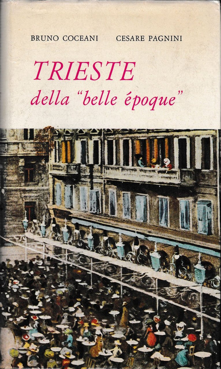 Trieste della belle epoque
