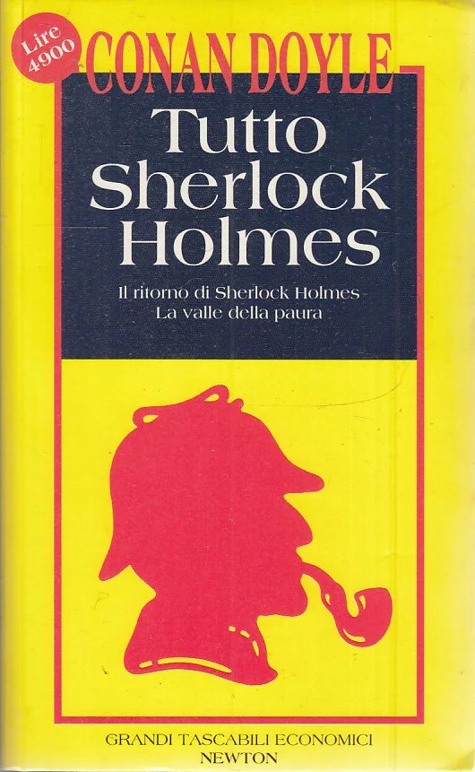 Tutto Sherlock Holmes. Vol. 3: Il ritorno di Sherlock Holmes-La …