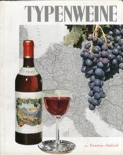 Typenweine Aus Trentino - Sudtirol