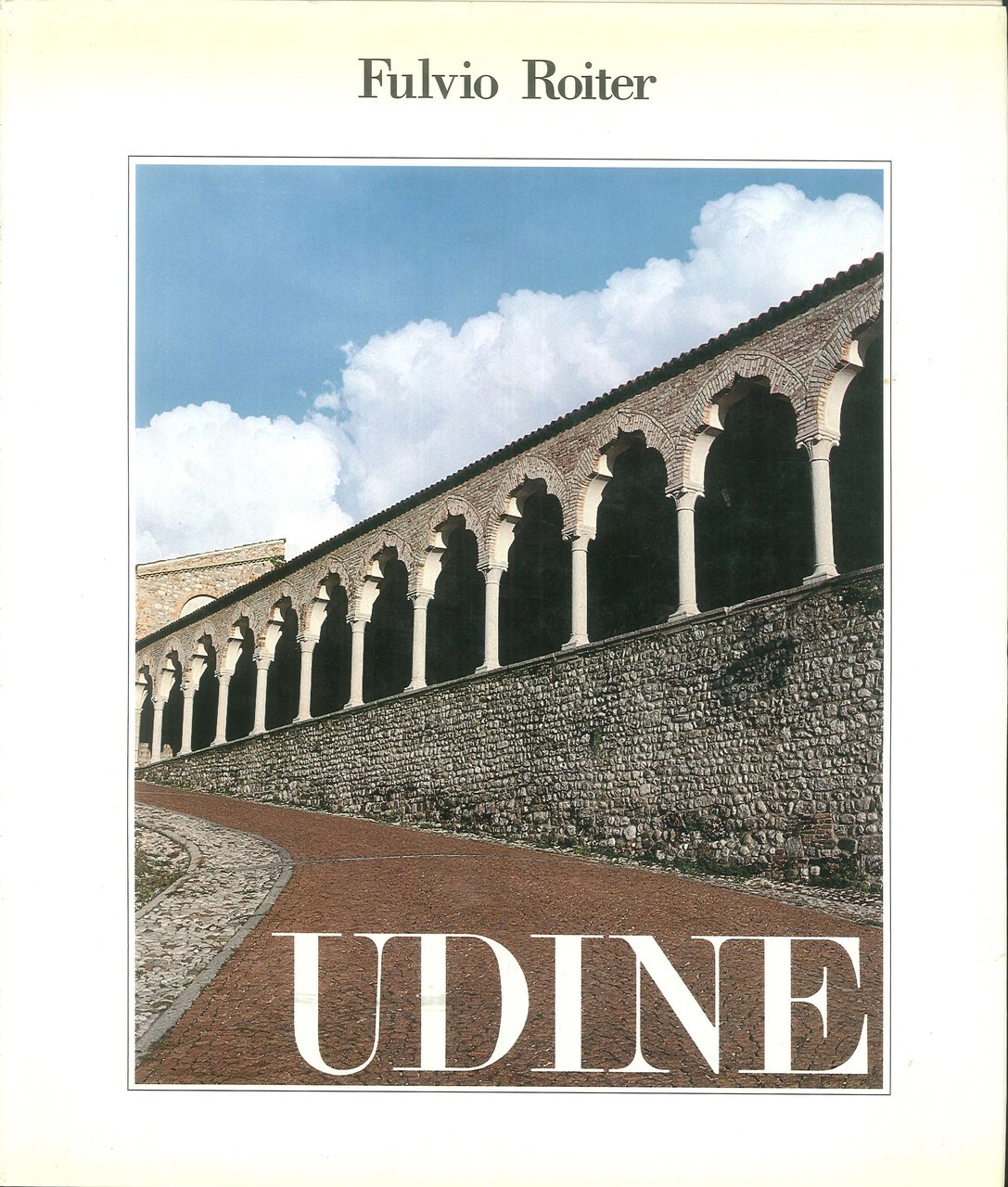 Udine, Ponzano Veneto, Vianello Libri, 1990