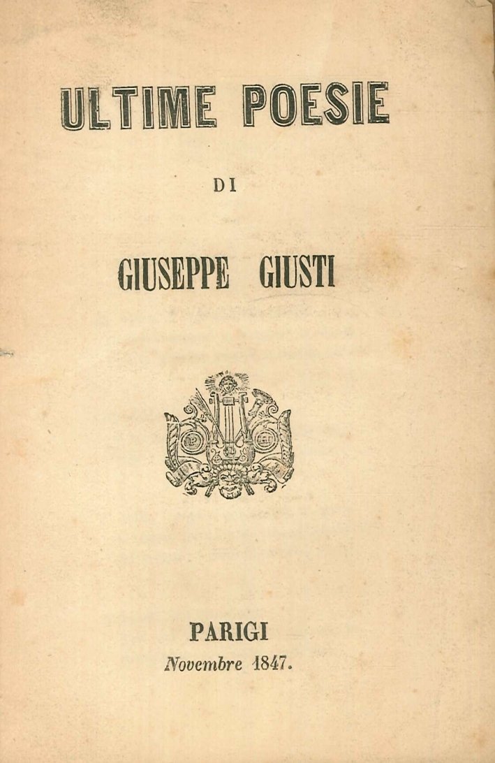Ultime Poesie di Giuseppe Giusti | Immagine principale